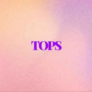 Tops